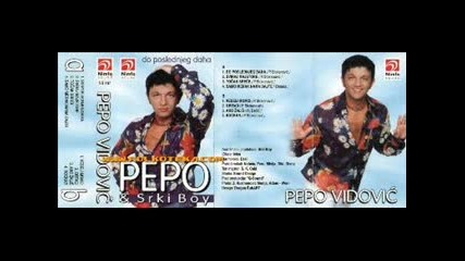 Pepo Vidovic - Sviraj majstore - 2001 