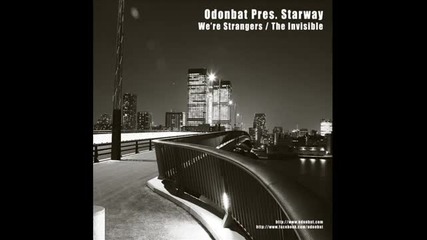 Odonbat Pres. Starway - We re Strangers ( Original Mix )