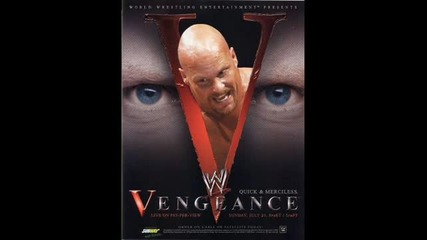 Wwe Vengeance 2002 Theme 