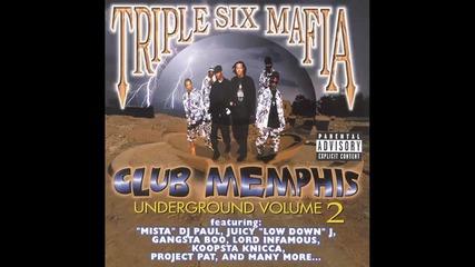 Triple Six Mafia - Nine To Yo Dome