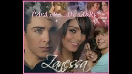Zanessa - You (they) Are The Music In Me