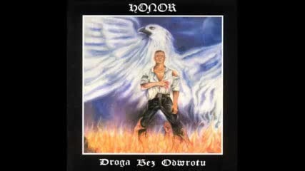 Honor - Droga bez odwrotu ( full album 1995) heavy Poland