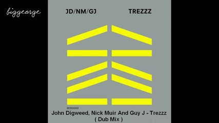 Jd/nm/gj ( John Digweed, Nick Muir And Guy J ) - Trezzz ( Dub Mix ) [high quality]