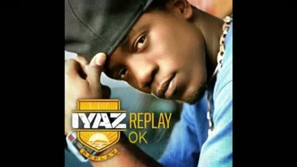 Зарибяваща Песен! Iyaz - Ok / Cd Rip/ ( От Албума Му Replay) 