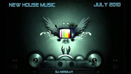 New House Music Mix ... July 2010 *hd*