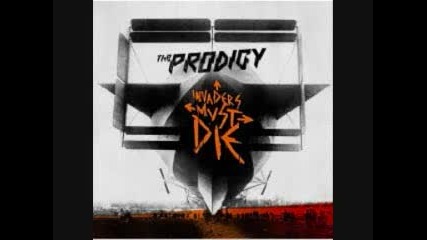 The Prodigy - Take Me To The Hospital