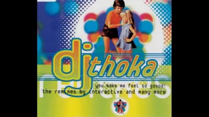 Dj Thoka - You Make Me Feel So Goood! (wippenberg Remix)