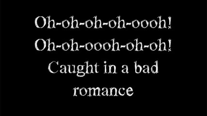 Lady Gaga - bad romance - [lyrics]