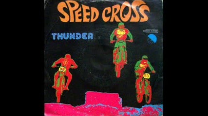Thunder - Speed cross 1980