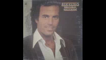 Julio Iglesias - Sono Un Pirata, Sono Un Signore 