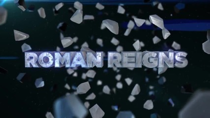 Roman Reigns - Theme Song and Titantron 2014