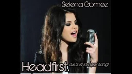 Selena Gomez - Headfirst (new Song) + Lyrics