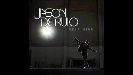 New! Jason Derulo - Breathing ( Official Track )