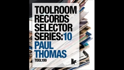 toolroom records selector series 10 by paul thomas