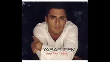 Yasar Ipek - Unut Gitsin.avi