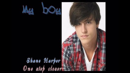 New!!! Shane Harper - One step closer