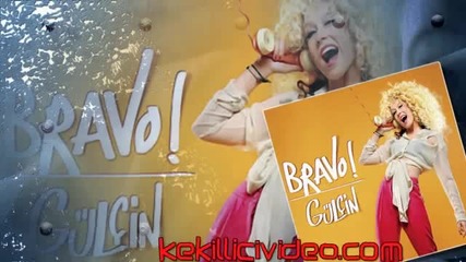 Gulcin - Bravo ( game Over ) 2011