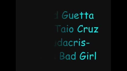 David Guetta feat. Taio Cruz & Ludacris- Little Bad Girl