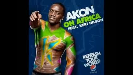 Akon feat. keri Hilson oh afrika 