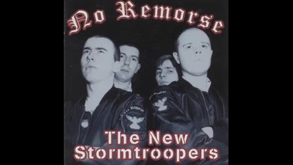 No Remorse-the New Stormtroopers