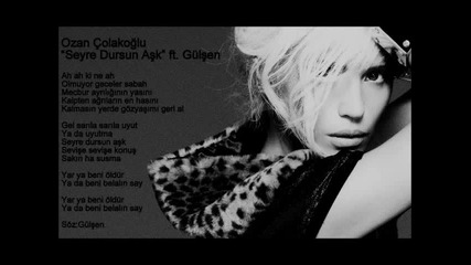 2012 Ozan Colakoglu & Gulsen - Seyre Dursun A$k