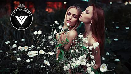 The finest Deep and Chill Mix Set - Summers last call 2016