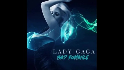 Lady Gaga - Bad Romance (remix) 