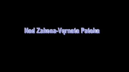 Nad Zakona - vqrnata pateka