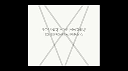 *2016* Florence + The Machine - Stand By Me