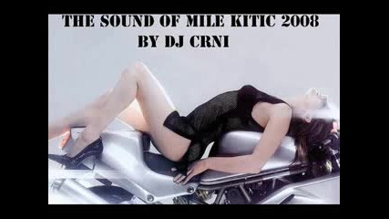 Mile Kitic Mix