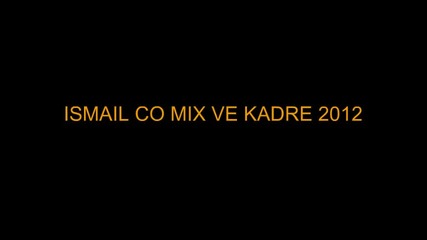 ismail co mix2012