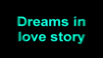 Dreams in love story 
