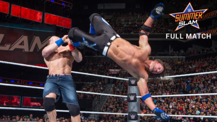 John Cena vs. AJ Styles: SummerSlam 2016 (Full Match - WWE Network Exclusive)