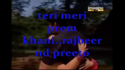 preeto and rajbeer _ teri meri prem kahani