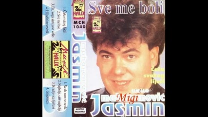 Jasmin Muharemovic - Casa svakog lijeci - 1994