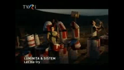 Luminita & Sistem - Let Me Try