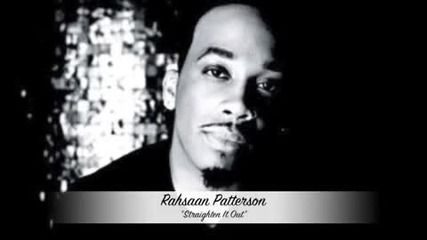 Rahsaan Patterson - Straighten It Out