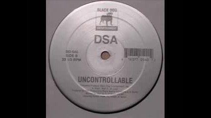 Dark Skinned Assassin Dsa - Uncontrollable