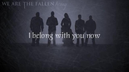 We Are The Fallen - Don't Leave Me Behind
