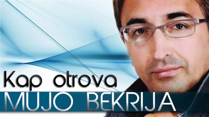 Mujo Bekrija - 2014 - Kap otrova