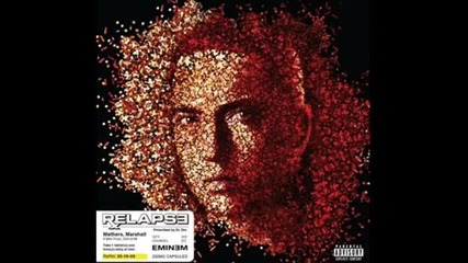 Eminem - My Darling ( Relapse Bonus Track )
