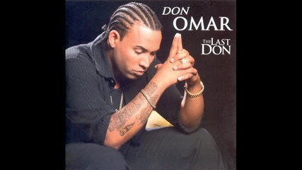 Don Omar - Dale Don Mas Duro