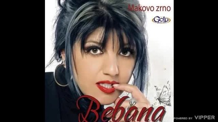 Bebana - Ne bojim se - (audio 2008)