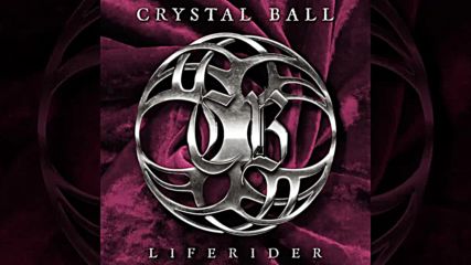 Crystal Ball - Liferider ( Full Album)