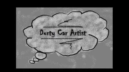 Durty Car Art