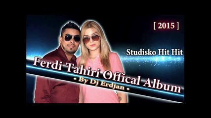 ork.ferdi tahiri Emran 2016 Studisko jek Momolin 2015