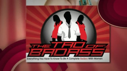 The Tao Of Bad Asses