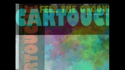 Cartouche - Feel The Groove (no Mc Extended Mix)