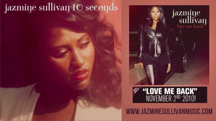 Jazmine Sullivan - 10 Seconds 