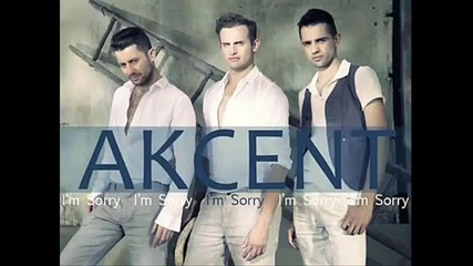 Akcent - I'm sorry